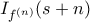 I_{f^{(n)}}(s+n)