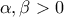\alpha,\beta >0