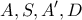 \displaystyle{ A,S,A',D }