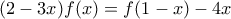 (2-3x)f(x)=f(1-x)-4x