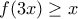 f(3x)\geq x