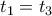 t_1 = t_3