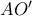 AO'