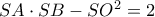SA\cdot SB-SO^2=2 SA\cdot SB-SO^2=2