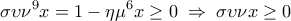 \displaystyle 
\sigma \upsilon \nu ^9 x = 1 - \eta \mu ^6 x \ge 0\; \Rightarrow \;\sigma \upsilon \nu x \ge 0