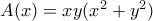 A(x) = xy(x^2+y^2)