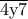 \displaystyle{\overline {{\rm{4y7}}} }