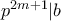 p^{2m+1}|b