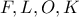 F, L, O, K