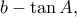 b-\tan A,