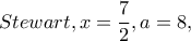 Stewart,x=\dfrac{7}{2},a=8, Stewart,x=\dfrac{7}{2},a=8,