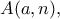 A(a, n),