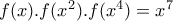 f(x).f(x^2).f(x^4)=x^7