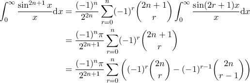 \displaystyle{\begin{aligned} \int_{0}^{\infty}\frac{\sin^{2n+1}x}{x}\mathrm{d}x &=\frac{(-1)^n}{2^{2n}}\sum_{r=0}^n (-1)^r \binom{2n+1}{r}\int_{0}^{\infty}\frac{\sin(2r+1)x}{x}\mathrm{d}x \\  
&=\frac{(-1)^n\pi}{2^{2n+1}}\sum_{r=0}^n(-1)^r\binom{2n+1}{r} \\  
&=\frac{(-1)^n\pi}{2^{2n+1}}\sum_{r=0}^n\left((-1)^r\binom{2n}{r}-(-1)^{r-1}\binom{2n}{r-1}\right)  
\end{aligned}}