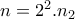 n=2^2 . n_2