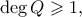 \deg Q\geqslant 1,  