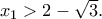 x_1>2-\sqrt3. x_1>2-\sqrt3.