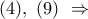 (4),\ (9)\ \Rightarrow