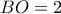 BO=2