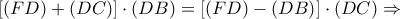\left[ {\left( {FD} \right) + \left( {DC} \right)} \right] \cdot \left( {DB} \right) = \left[ {\left( {FD} \right) - \left( {DB} \right)} \right] \cdot \left( {DC} \right) \Rightarrow