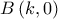 B\left( {k,0} \right)