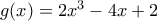 g(x)=2x^3-4x+2