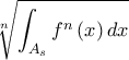 \displaystyle \root{n}\of{\int_{A_{s}}f^{n}\left( x\right) dx}
