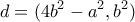 \displaystyle{d=(4b^2-a^2,b^2)}