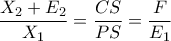 \displaystyle{\dfrac {X_2+E_2}{X_1}= \dfrac {CS}{PS} = \dfrac {F}{E_1} }