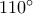 110^\circ
