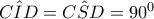 \hat{CID}=\hat{CSD}=90^{0} \hat{CID}=\hat{CSD}=90^{0}
