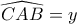 \displaystyle{\widehat{CAB}=y}