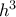 h^3