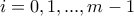 i=0,1,...,m-1