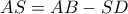 AS= AB-SD