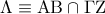 \Lambda  \equiv {\rm A}{\rm B} \cap \Gamma {\rm Z}