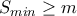 S_{min}\ge m