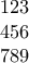 \displaystyle{
\begin{array}{l}
123 \\
456 \\
789 \\
\end{array}
} \displaystyle{
\begin{array}{l}
123 \\
456 \\
789 \\
\end{array}
}
