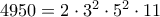 4950= 2\cdot 3^2\cdot 5 ^2 \cdot 11