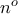 n^{o}