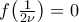 f\bigr({\tfrac{1}{2\nu}}\bigr)=0
