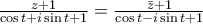 \frac{z+1}{\cos t+i\sin t+1}=\frac{\bar{z}+1}{\cos t-i\sin t+1}