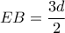 EB = \dfrac{{3d}}{2}