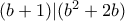 (b+1)|(b^2+2b)