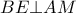 BE\bot AM