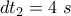 d{{t}_{2}}=4~s