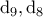 \rm d_9,d_8