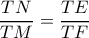 \dfrac{TN}{TM}=\dfrac{TE}{TF}