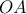 OA\,
