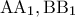 \displaystyle{
{\rm A}{\rm A}_1 ,{\rm B}{\rm B}{}_1
} \displaystyle{
{\rm A}{\rm A}_1 ,{\rm B}{\rm B}{}_1
}